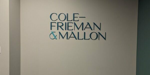 COLE FRIEMAN MALLON Custom Lobby Signs in Denver